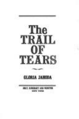 the trail of tears gloria jahoda