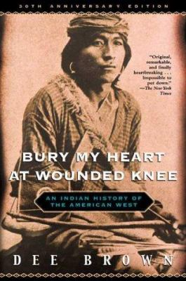 author of bury my heart at wounded knee